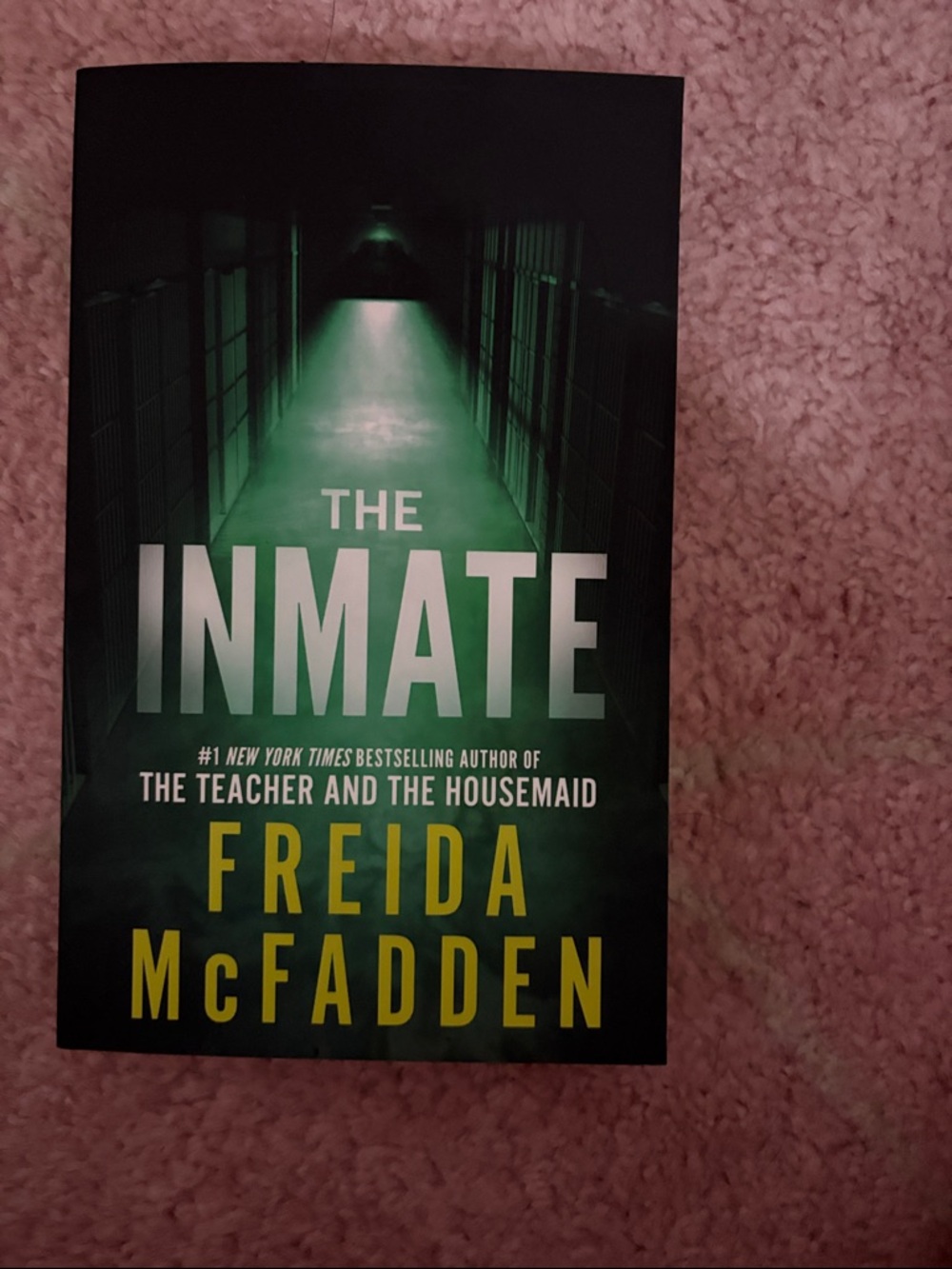 The Inmate by Freida McFadden